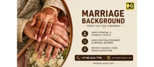 Marriage Background Verification in Chennai