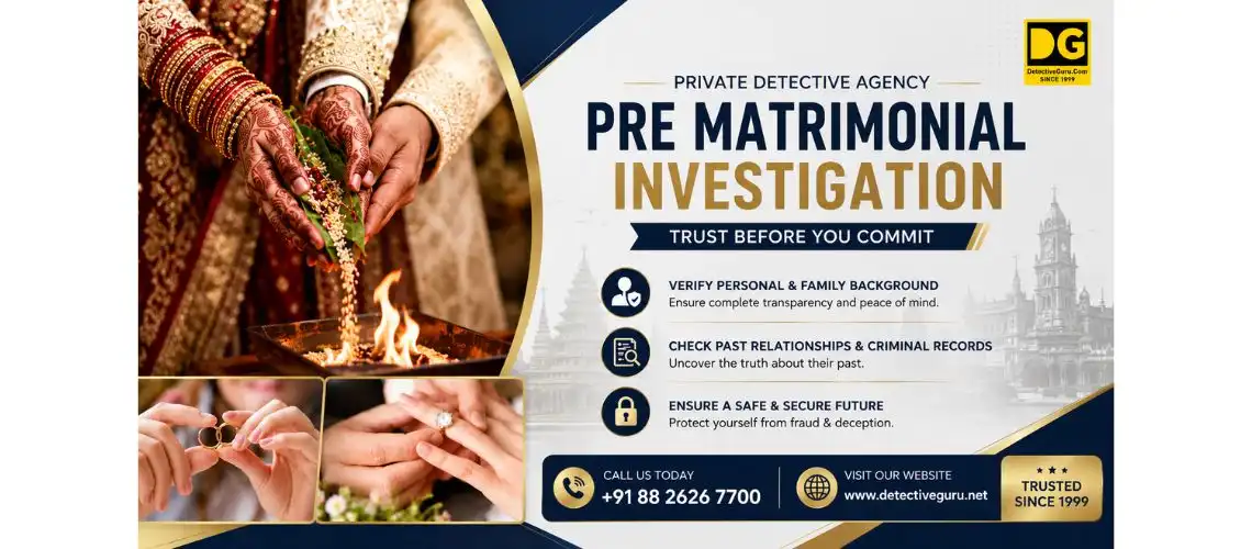Private Detective Agency For Pre Matrimonial Investigation